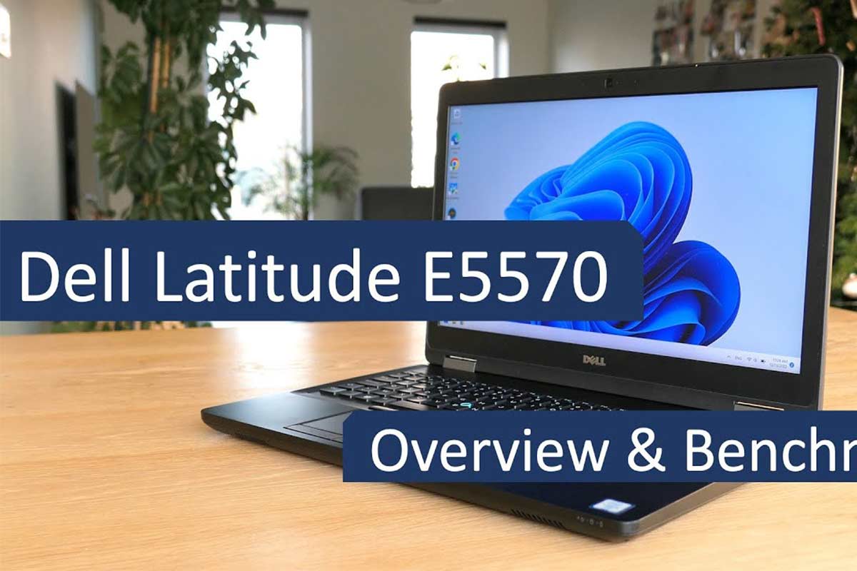 بررسی تخصصی لپ تاپ Dell مدل E5570